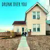 jspeaker - Drunk Over You - Single